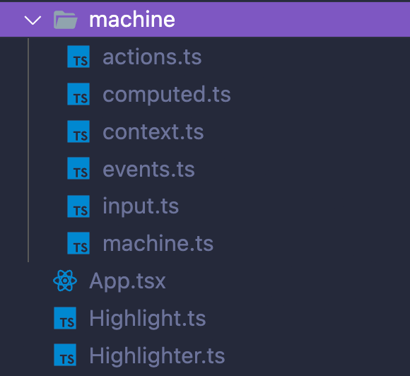 A single "machine" folder contains all the XState code, while Effect is used to organize services and layers ("Highlight" and "Highlighter")