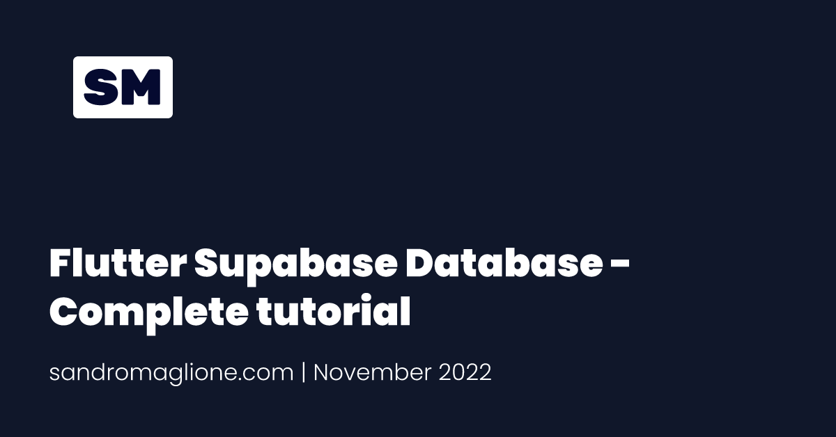 Flutter Supabase Database - Complete tutorial