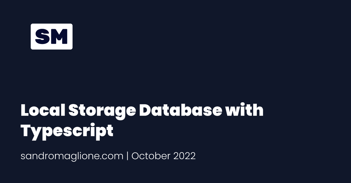 Local Storage Database with Typescript