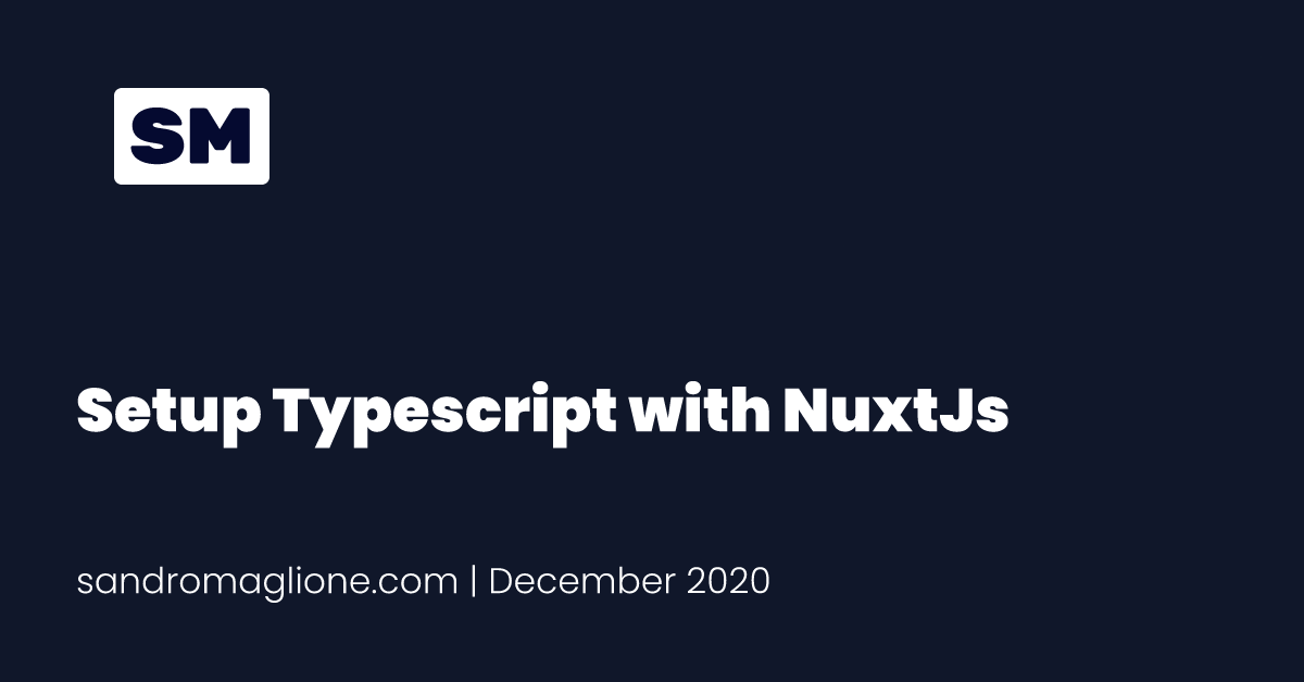 Setup Typescript with NuxtJs