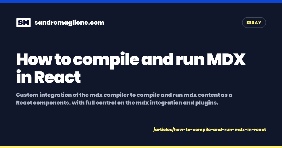 How to compile and run MDX in React | Sandro Maglione